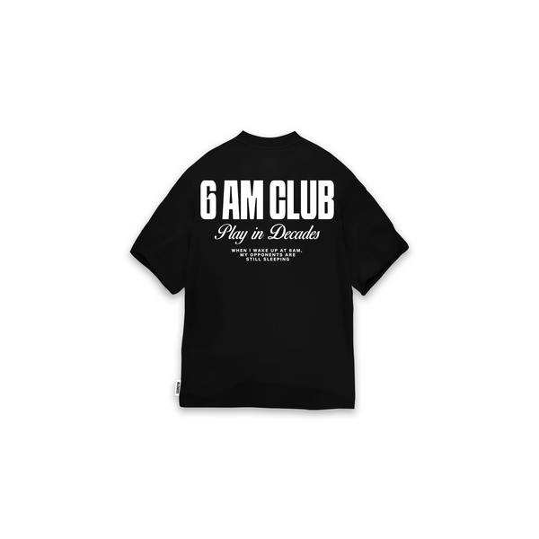 OVERSIZE 6AM CLUB - BLACK